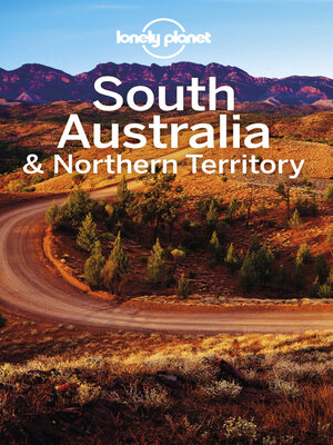 cover image of Lonely Planet South Australia & Northern Territory